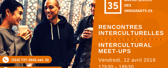 RENCONTRES INTERCULTURELLES / INTERCULTURAL MEETUPS